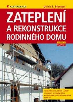 Ulrich Stempel: Zateplení a rekonstrukce rodinného domu