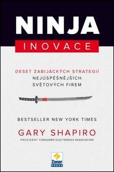 Gary Shapiro: Ninja Inovace