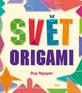 Duy Nguyen: Svět origami