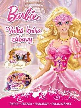 Walt Disney: Barbie - Velká kniha zábavy