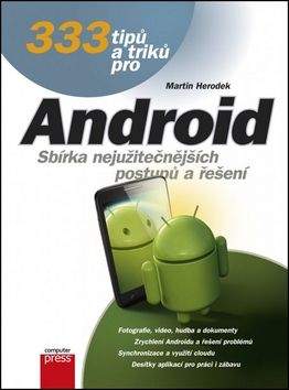 Martin Herodek: 333 tipů a triků pro Android
