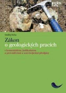 Ondřej Vícha: Zákon o geologických pracích