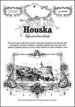 Rostislav Vojkovský: Houska