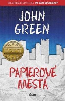 John Green: Papierové mestá