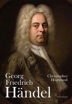 Christopher Hogwood: Georg Friedrich Händel