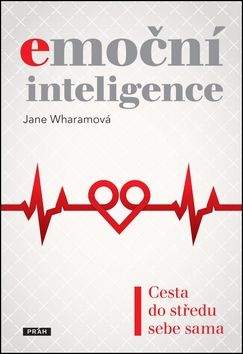Jane Wharam: Emoční inteligence