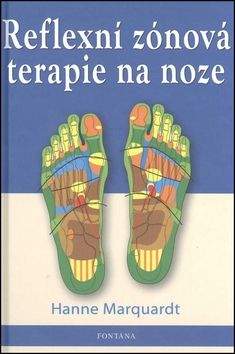 Hanne Marquardt: Reflexní zónová terapie na noze