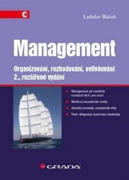 Ladislav Blažek: Management