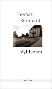Thomas Bernhard: Vyhlazení