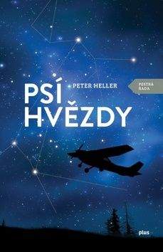 Peter Heller: Psí hvězdy