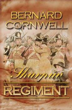 Bernard Cornwell: Sharpův regiment