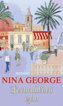 Nina George: Levanduľová izba