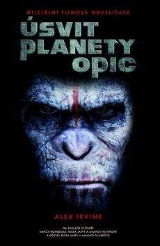 Alexander C. Irvine: Úsvit planety opic
