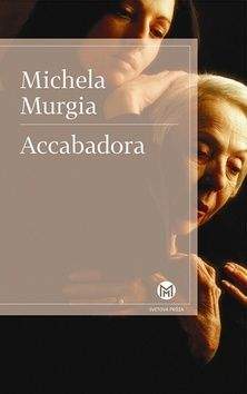 Michela Murgia: Accabadora