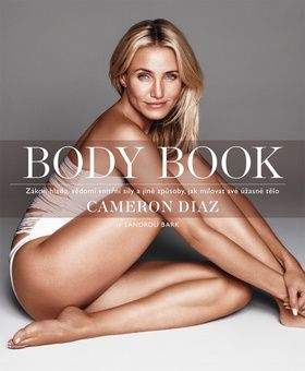 Cameron Diaz: Body Book