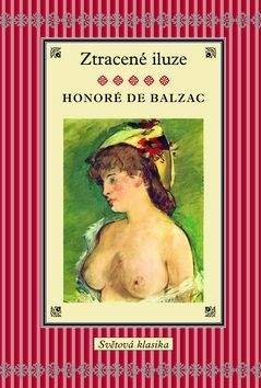 Honoré de Balzac: Ztracené iluze