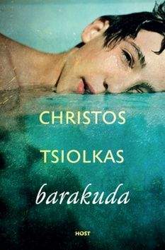 Christos Tsiolkas: Barakuda