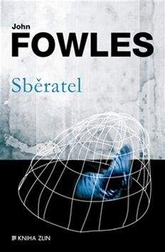 John Fowles: Sběratel