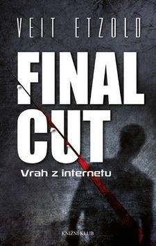 Veit Etzold: Final Cut