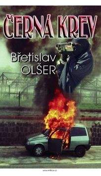 Břetislav Olšer: Černá krev