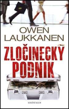 Owen Laukkanen: Zločinecký podnik