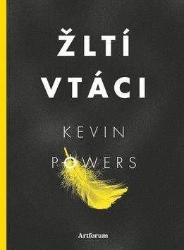 Kevin Powers: Žltí vtáci