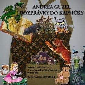 Andrea Guzel: Rozprávky do kapsičky I.