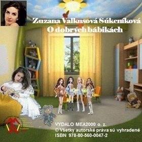 Zuzana Valkusová: O dobrých bábikách