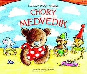 Ľudmila Podjavorinská: Chorý medvedík