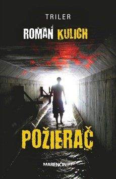 Roman Kulich: Požierač