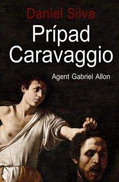 Daniel Silva: Prípad Caravaggio