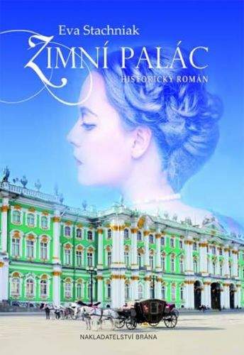 Eva Stachniak: Zimní palác