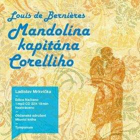 Louis de Bernières: Mandolína kapitána Corelliho - audio kniha