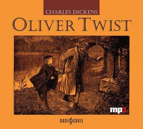Charles Dickens: Oliver Twist - CD mp3