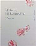Antonio Di Benedetto: Zama