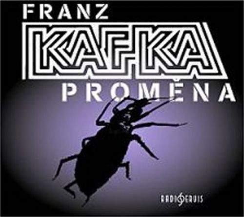 Franz Kafka: Proměna - CD