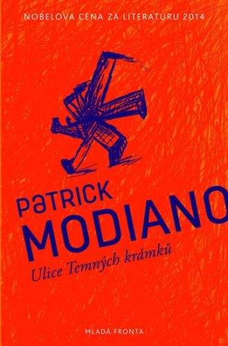 Patrick Modiano: Ulice Temných krámků