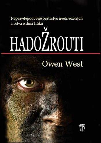 Owen West: Hadožrouti