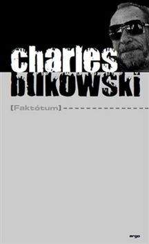 Charles Bukowski: Faktótum