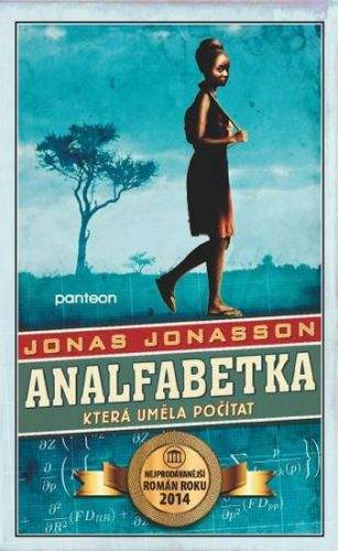 Jonas Jonasson: Analfabetka, která uměla počítat