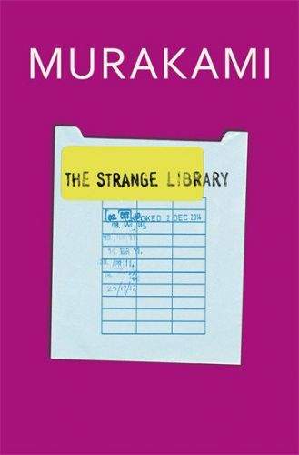 Haruki Murakami: The Strange Library