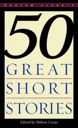 Milton Crane: 50 Great Short Stories