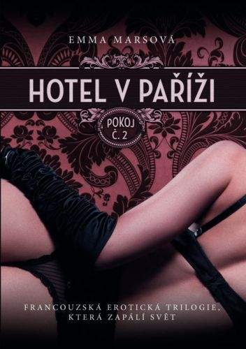 Emma Mars: Hotel v Paříži: pokoj č. 2