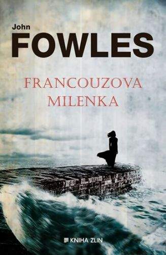 John Fowles: Francouzova milenka