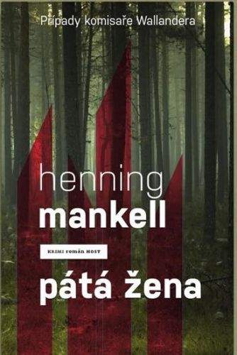 Henning Mankell: Pátá žena