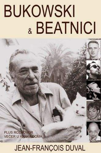 Jean-François Duval: Bukowski a beatnici