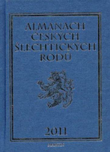 Kolektiv autorů: Almanach českých šlechtických rodů 2011