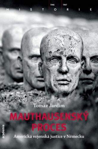 Tomaz Jardim: Mauthausenský proces