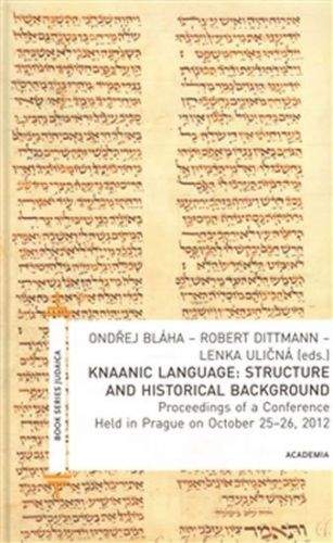Robert Dittmann: Knaanic Language: Structure and Historical Background