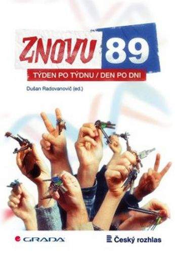 Dušan Radovanovič: Znovu 89